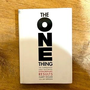 The One Thing, hardback book business Real Estate by Gary Keller w/ Jay Papasan